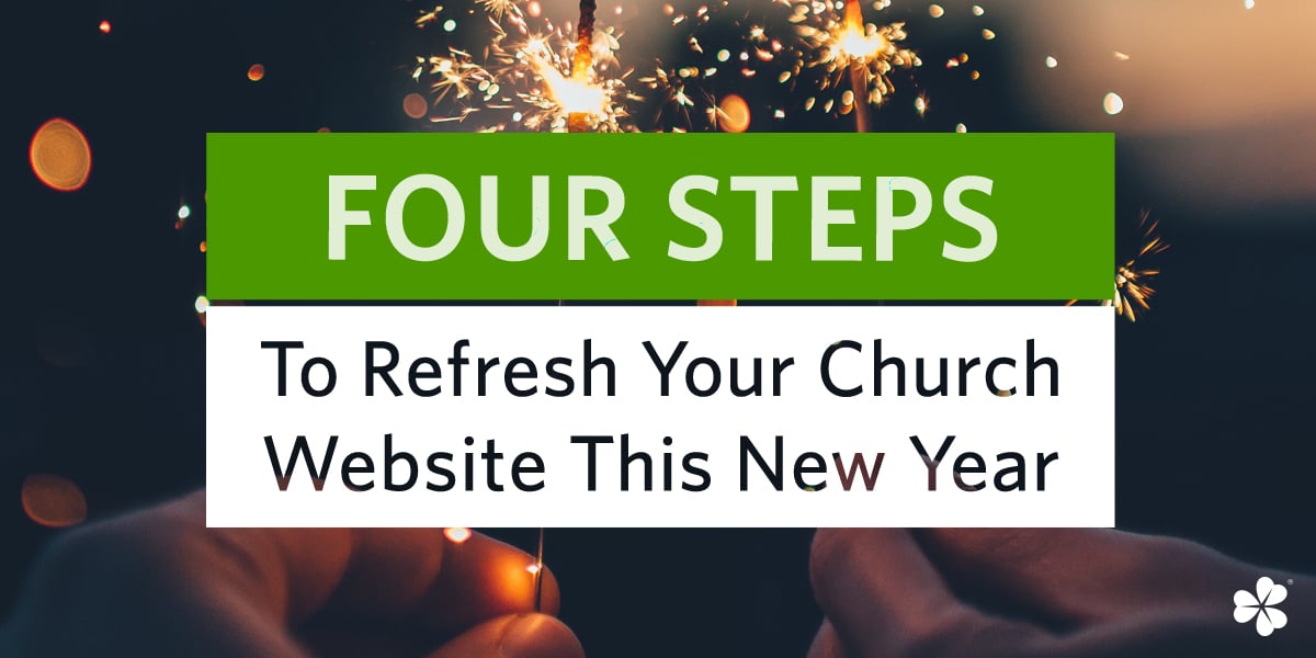 Clover-Blog_Four-Steps-to-Refresh-Your-Church-Website-This-New-Year