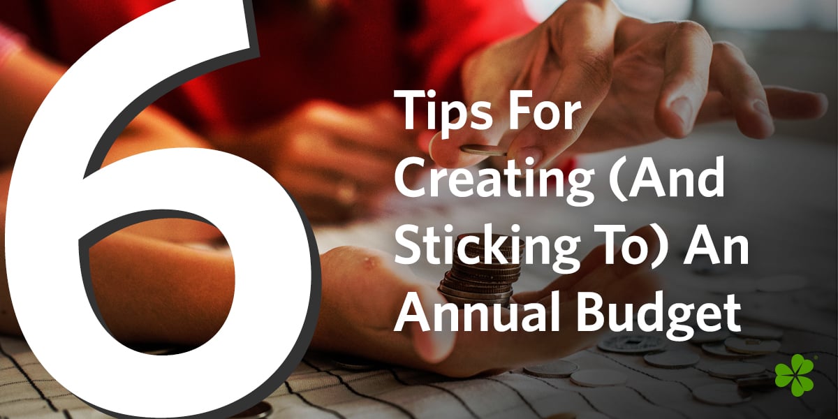 CloverFeatureImage-Six-Tips-For-Creating-And-Sticking-To-An-Annual-Budget