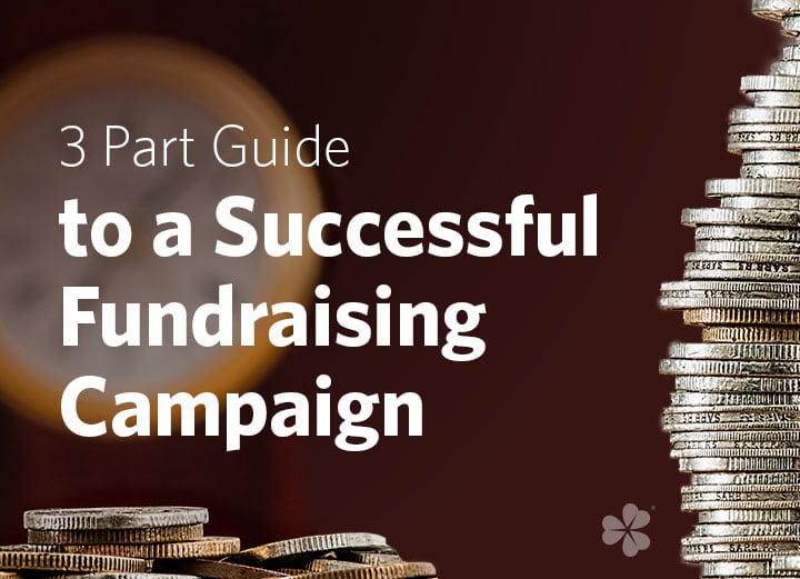 blog-3-Part-Guide-to-a-Successful-Fundraising-Campaign.jpg