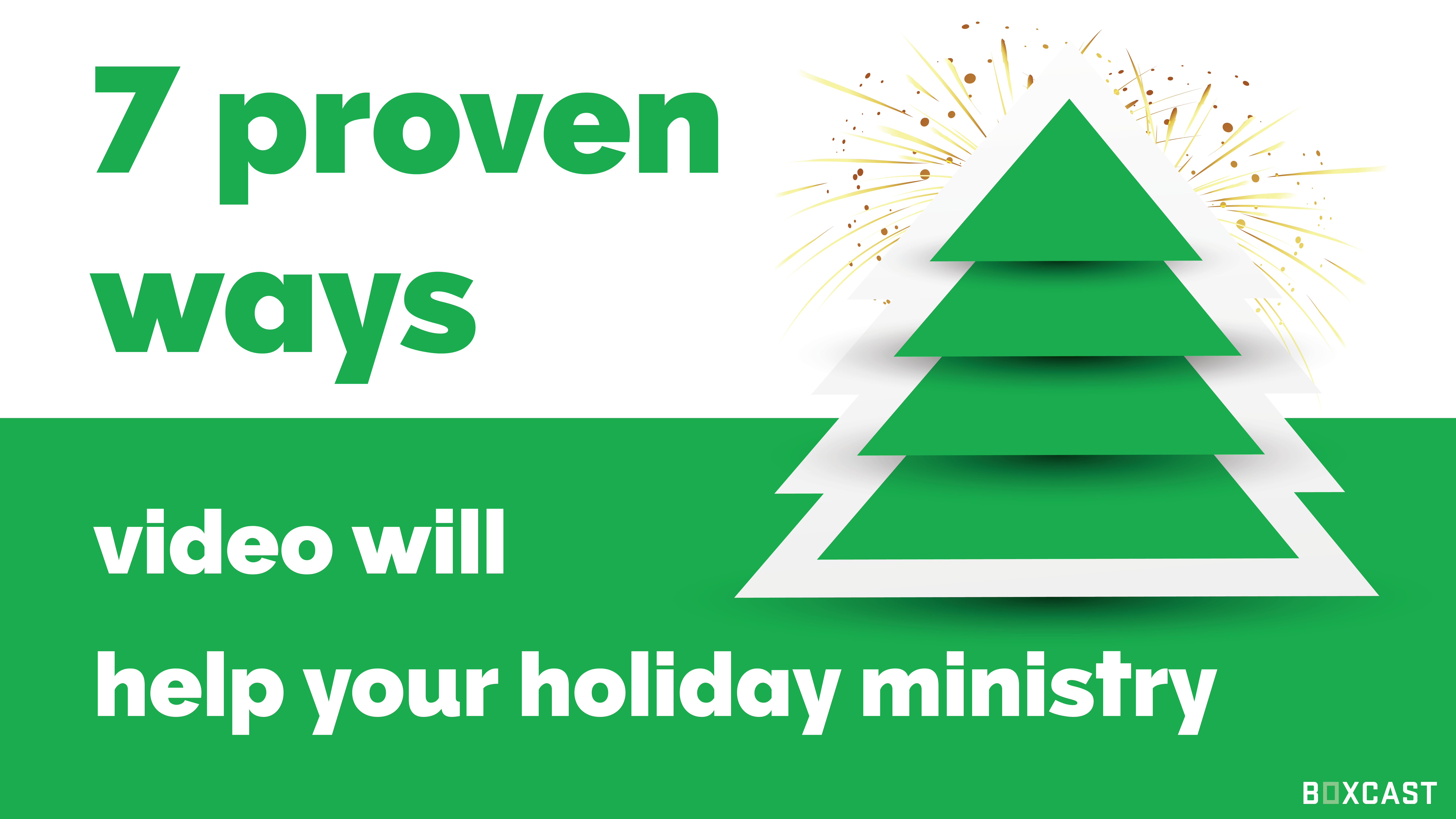 7 Proven Ways Video Will Help Your Holiday Ministry