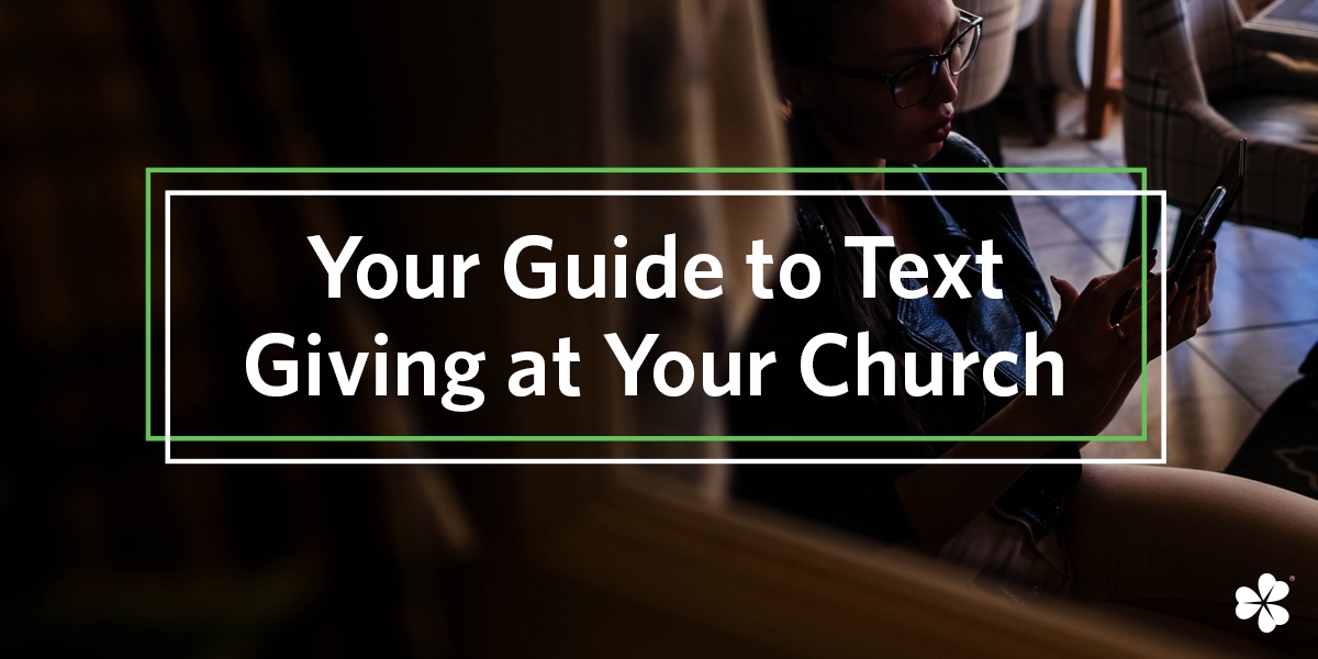 Your Guide to Text Giving at Your Church