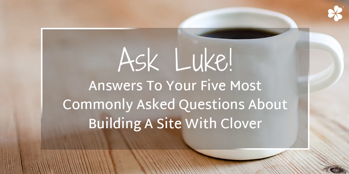 Ask Luke: Answers to Common FAQ's