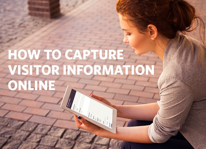 How to Capture Visitor Information Online