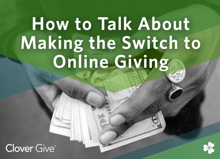 How To Talk About Making The Switch To Online Giving