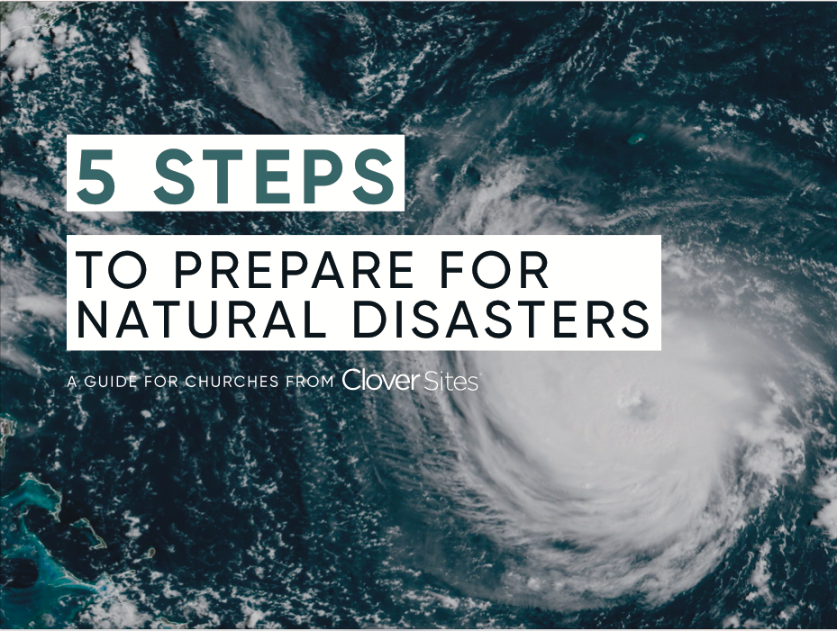 [Free Relief Guide and Social Graphics] 5 Steps Churches Should Take to Prepare for Natural Disasters
